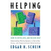 Helping: How to Offer, Give, and Receive Help - Paperback
