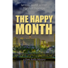 The Happy Month - Paperback