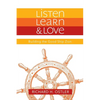 Listen, Learn, and Love: Building the Good Ship Zion - Paperback