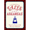 Forgotten Tales of Arkansas - Paperback