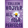 All Your Perfects - Paperback