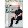 Defy Your Limitations - Paperback