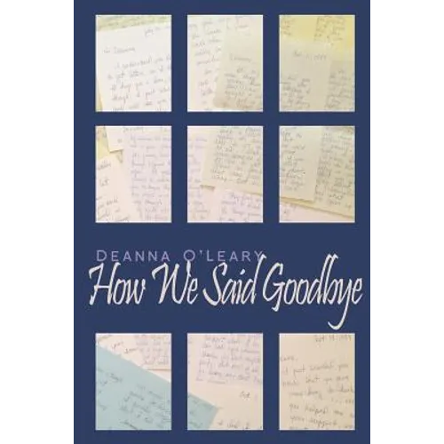 How We Said Goodbye - Paperback