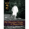 The Marathon Monks of Mount Hiei - Hardcover