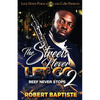 The Streets Never Let Go 2 - Paperback