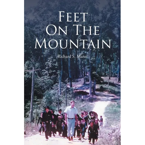 Feet on the Mountain - Paperback