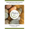 Prescription for Change: Using Your Lifestyle as Medicine - Paperback