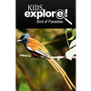 Birds Of Paradise - Kids Explore: Animal books nonfiction - books ages 5-6 - Paperback