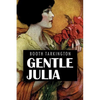 Gentle Julia: Illustrated - Paperback
