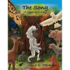 The Song: A Lesson to Live By - Paperback