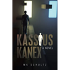 Kassius Kanex - Paperback