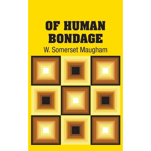 Of Human Bondage - Hardcover