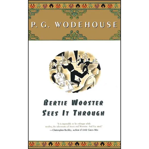 Bertie Wooster Sees It Through - Paperback