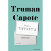 Breakfast at Tiffany's & Other Voices, Other Rooms - Hardcover