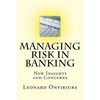 Managing Risk in Banking: New Insights and Concerns - Paperback