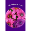 A Psalm Book of Thanks: Thank You Notes to God - Paperback