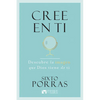 Cree En Ti: Descubre La Imagen Que Dios Tiene de Ti - Paperback