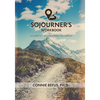 Sojourner's Workbook: A Guide to Thriving Cross-Culturally - Paperback