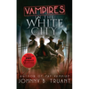 Vampires in the White City - Paperback