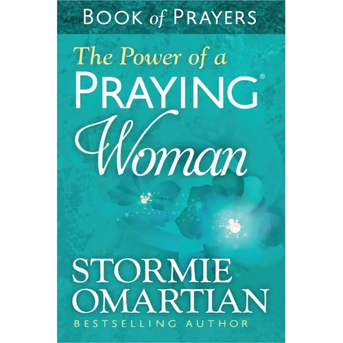 The Power of a Praying Woman Book of Prayers - Mass Market Paperbound