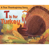T Is for Turkey: A True Thanksgiving Story - Paperback