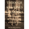 Through with Kings and Armies - Paperback
