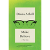 Make Believe: A True Story - Paperback