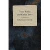 Taras Bulba and Other Tales - Paperback