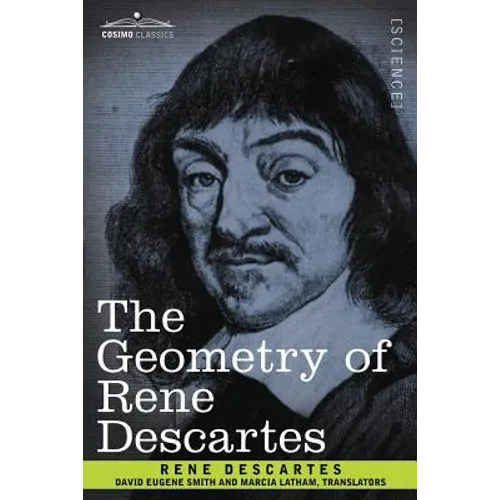 The Geometry of Rene Descartes - Paperback