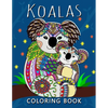 Koala Coloring Book: Stress-relief Adults Coloring Book For Grown-ups - Paperback