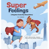 Super Feelings - Hardcover