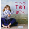 Tilda's Toy Box: Sewing Patterns for Soft Toys and More from the Magical World of Tilda - Paperback