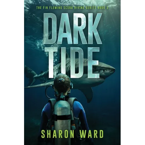 Dark Tide: The Fin Fleming Scuba Diving Mystery Series - Paperback