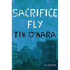 Sacrifice Fly: A Mystery - Hardcover