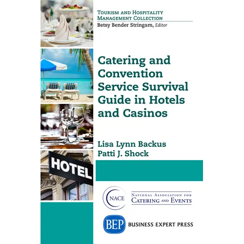 Catering and Convention Service Survival Guide in Hotels and Casinos - Paperback