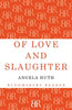 Of Love and Slaughter - Paperback
