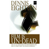 Film is Un-Dead: Reasons you should get (back) into film photography and ways to truly enoy the analog experience - Paperback