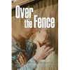 Over the Fence - Paperback