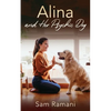 Alina and Her Psychic Dog - Paperback