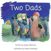 Two Dads: A book about adoption - Paperback