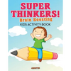 Super Thinkers! Brain Boosting Kids Activity Book - Paperback