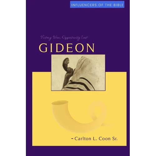 Gideon: Victory Won, Opportunity Lost - Paperback