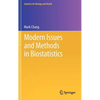 Modern Issues and Methods in Biostatistics - Hardcover