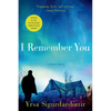 I Remember You: A Ghost Story - Paperback