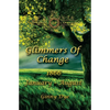 Glimmers of Change (# 7 in the Bregdan Chronicles Historical Fiction Romance Series) - Paperback