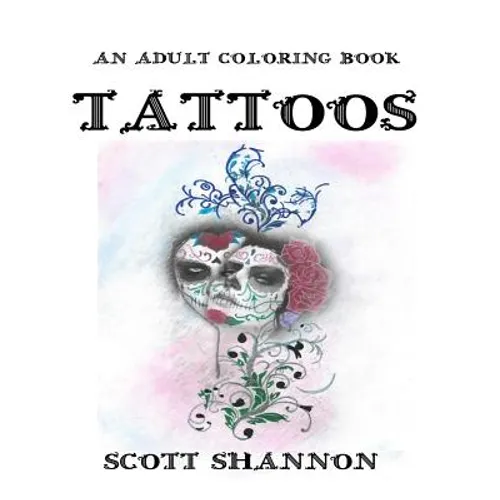 An Adult Coloring Book - Tattoos - Paperback