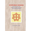 Invincible Wisdom: Quotations from the Scriptures, Saints, and Sages of All Times and Places - Paperback