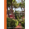 Along the Via Appia: Rome's Ancient Appian Way - Paperback