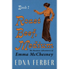 Roast Beef, Medium - The Business Adventures of Emma McChesney - Book 1;With an Introduction by Rogers Dickinson - Paperback