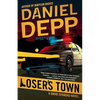 Loser's Town - Paperback